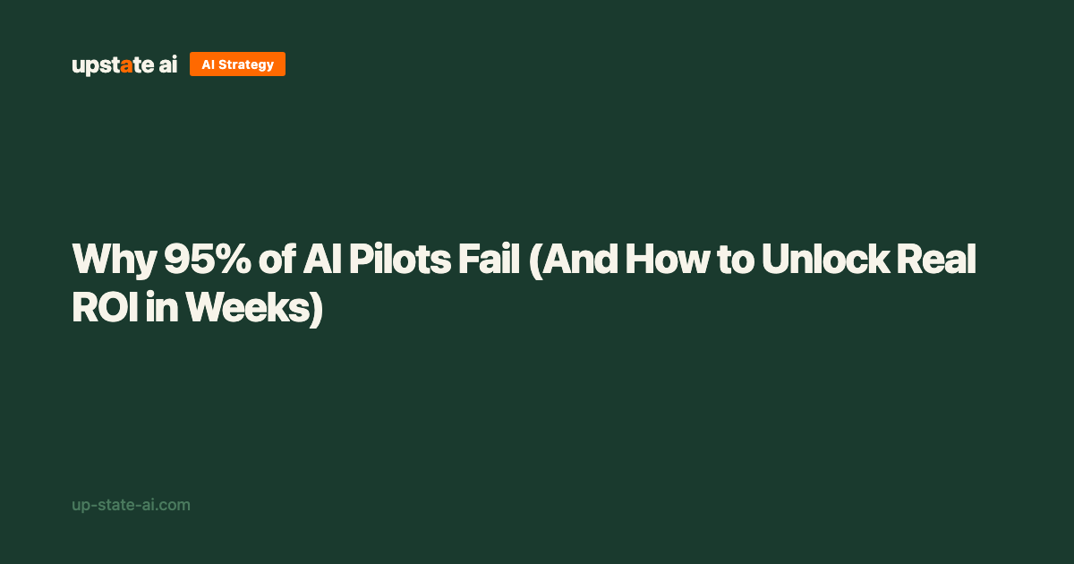 Why 95% of AI Pilots Fail (And How to Unlock Real ROI in Weeks ...
